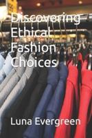 Discovering Ethical Fashion Choices