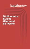 Dictionnaire Suisse Allemand De Poche