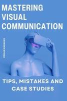 Mastering Visual Communication