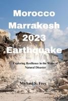 Morocco Marrakech 2023 Earthquake