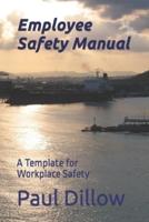 Employee Safety Manual