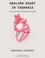 Healing Heart in Tasmania