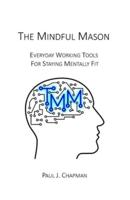 The Mindful Mason