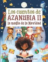 Los Cuentos De Azanubia 2, La Magia De La Navidad