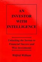 An Investor With Intelligence
