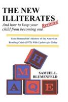 The New Illiterates (Revisited)
