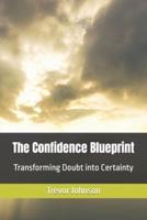 The Confidence Blueprint