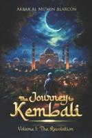 The Journey To Kembali Vol 1