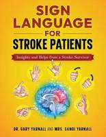 Sign Language For Stroke Patients