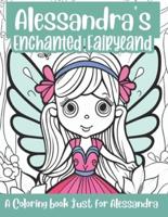 Alessandra's Enchanted Fairyland Personalized Coloring Book