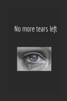 No More Tears Left