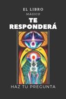 El Libro Mágico Te Responderá