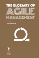 The Glossary of Agile Management