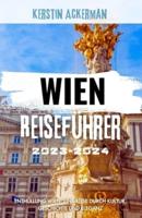 Wien Reiseführer 2023-2024