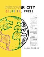 Discover City Coloring Book