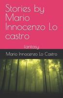 Stories by Mario Innocenzo Lo Castro