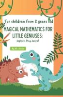 Magical Mathematics for Little Geniuses