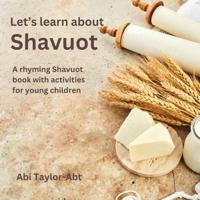 Let's Learn About Shavuot