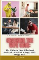 Cracking The Wife Code