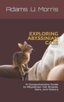 Exploring Abyssinian Cats