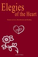 Elegies of the Heart