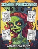 Zombie Princesses Coloring Book
