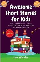 Awesome Short Stories for Kids