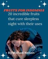Fruits for Insomnia