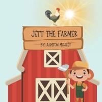 Jett The Farmer