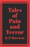 Tales of Pain and Terror
