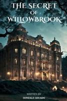 The Secret of Willowbrook