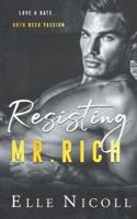 Resisting Mr. Rich