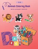 Animals Coloring Book With Alphabet Practice