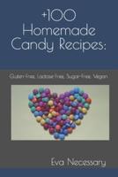 +100 Homemade Candy Recipes