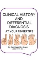 Clinical History and Differential Diagnosis at Your Fingertips