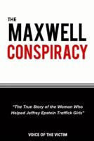 The Maxwell Conspiracy