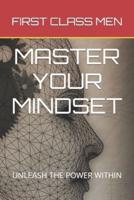 Master Your Mindset