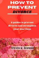 How to Prevent Divorce