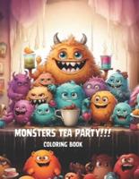 Monster Tea Party!!!!!