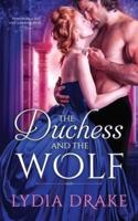 The Duchess and the Wolf