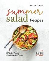 Farm Fresh Summer Salad Recipes