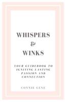 Whispers & Winks
