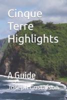 Cinque Terre Highlights