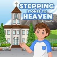 Stepping Stones to Heaven