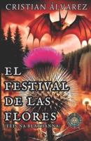 El Festival De Las Flores