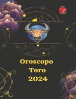 Toro Oroscopo 2024