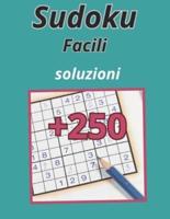 250 Sudoku Facili Soluzioni