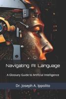 Navigating AI Language
