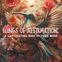 Wings of Affirmation