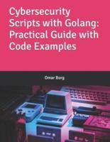 Cybersecurity Scripts With Golang